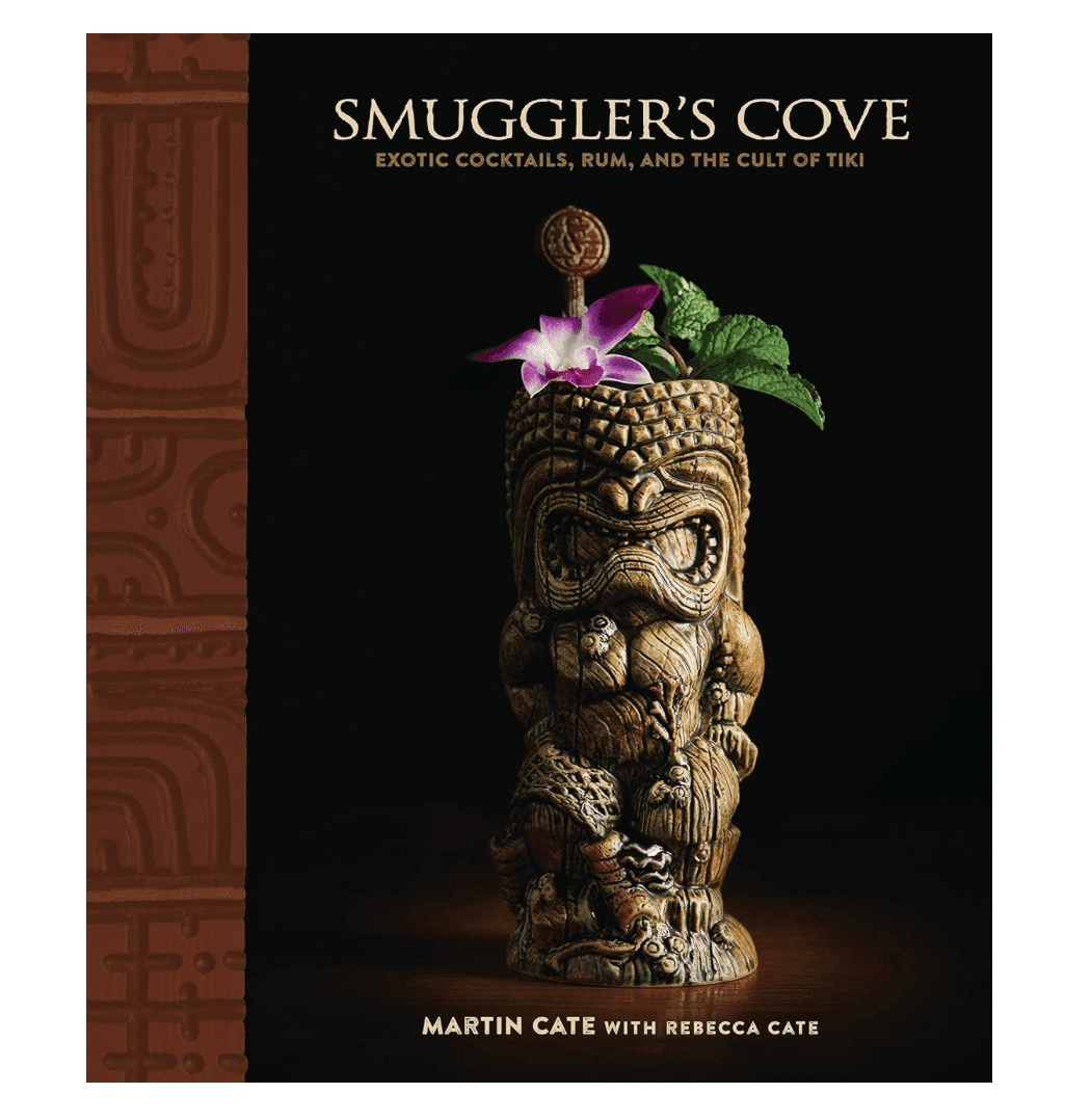 Smuggler's Cove Exotic Cocktails Rum and the Cult of Tiki